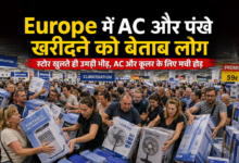 Photo of यूरोप में भीषण गर्मी का कहर, AC खरीदने उमड़ी भीड़…जानिए चौंकाने वाली वजह
