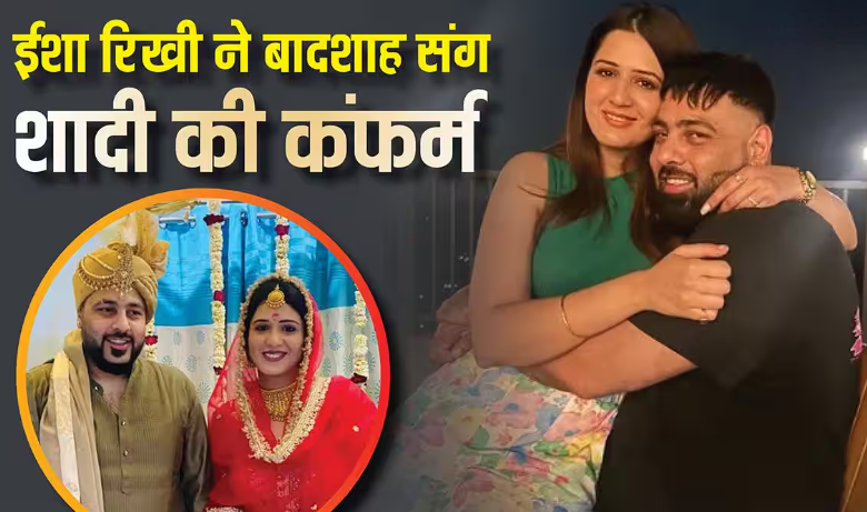 Esha Rekhi marriage to Badshah